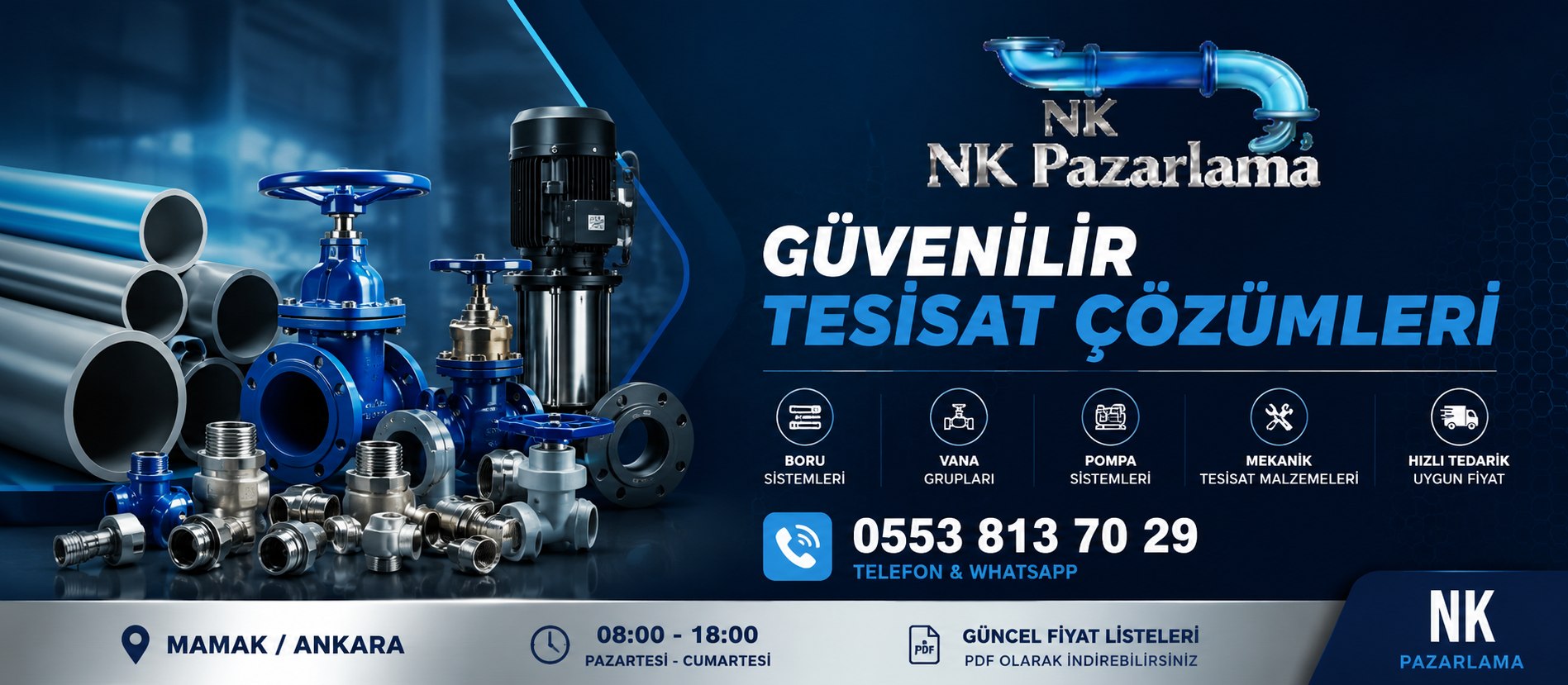 NK Pazarlama — boru sistemleri, vana grupları, pompa sistemleri ve mekanik tesisat malzemeleri